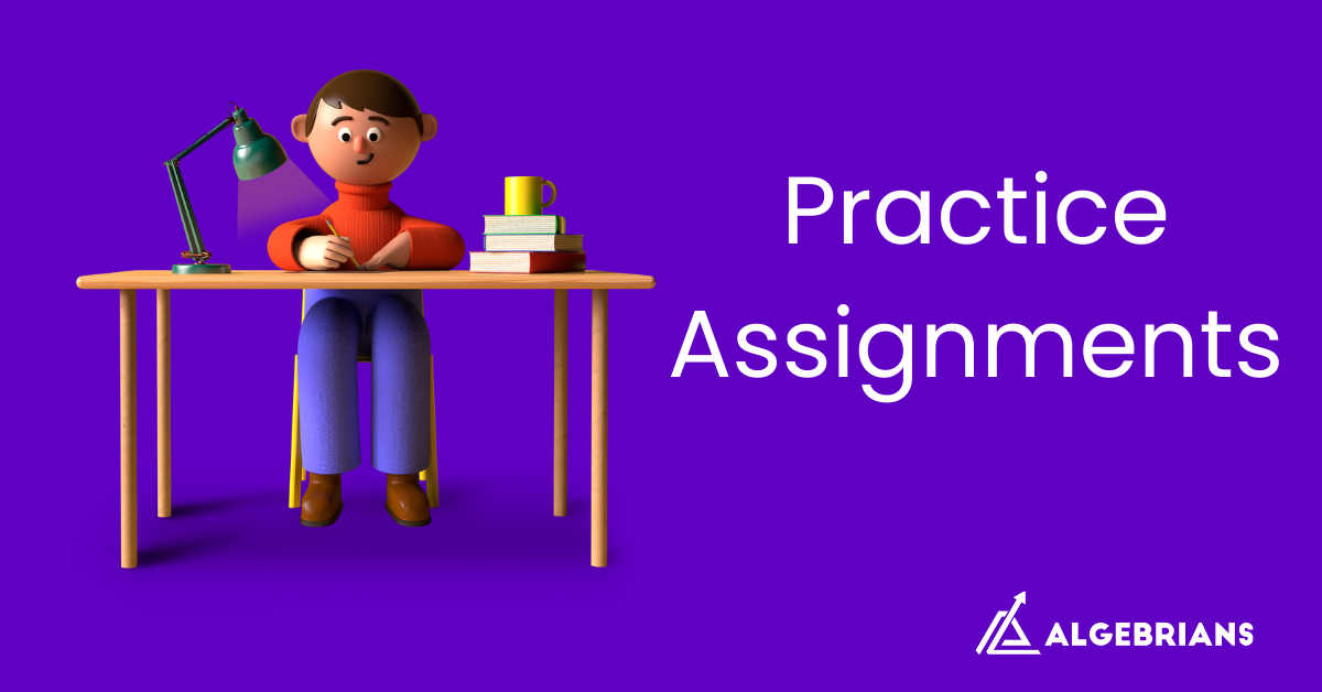 Assignments